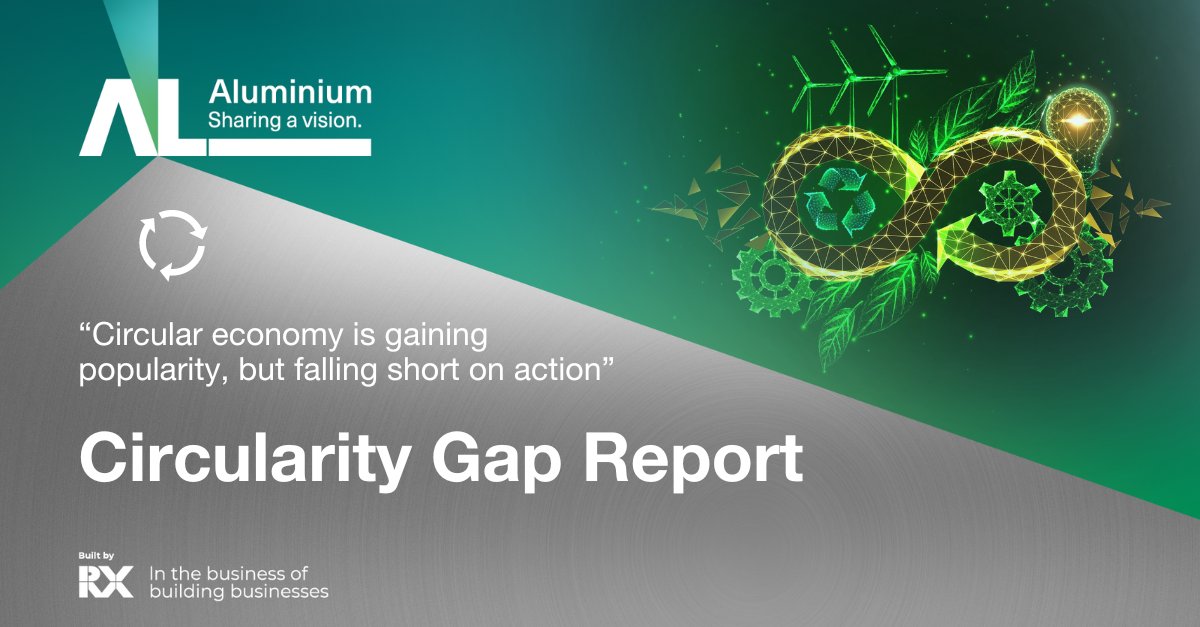 ALUMINIUM_SHOW's tweet photo. The #CircularityGapReport 2024 by @circleeconomy shows: Although #CircularEconomy reached megatrend status, global #circularity is still in decline, whereas #consumption is rising. Time to turn theory into action! ♻️ 🌿 Find the facts &amp; figures here: https://t.co/yRig3GLCq9 https://t.co/EXMT3bZLG8