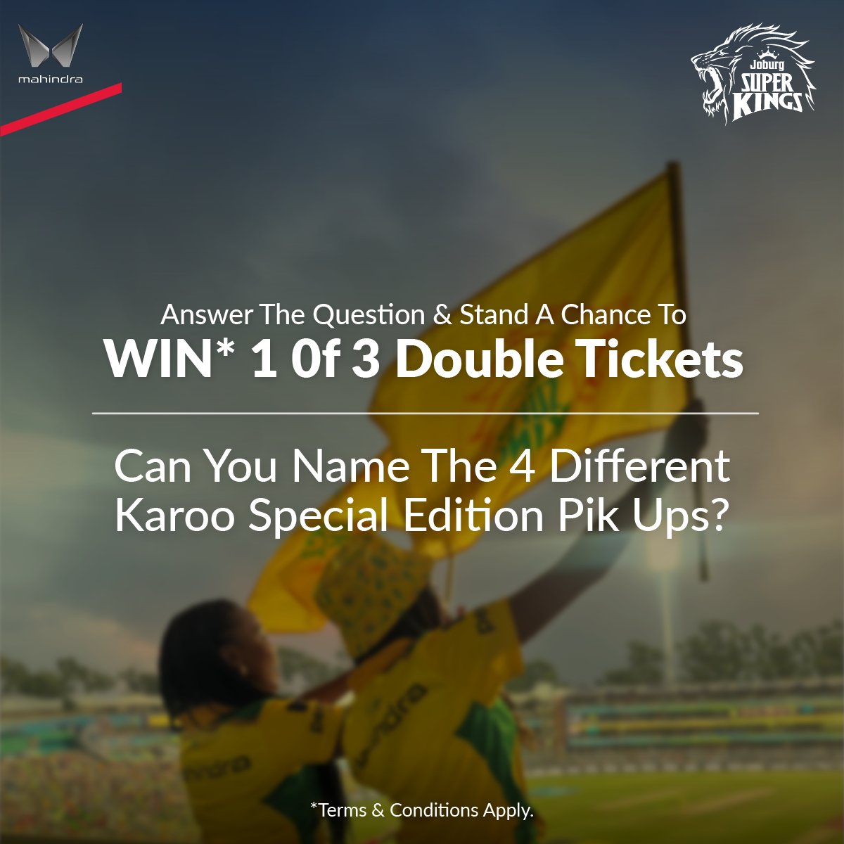 Mahindra_SA's tweet photo. Cricket Trivia Time for the 3rd of Feb JHB Super Kings game! Can you name the 4 different Karoo Special Edition Pik Ups? Answer correctly for a chance to WIN 1 of 3 double tickets to their match.

* Ts and Cs Apply
* Competition closes on the 1 February at 10:00.

#MahindraSA https://t.co/Ke4uWXwVhQ