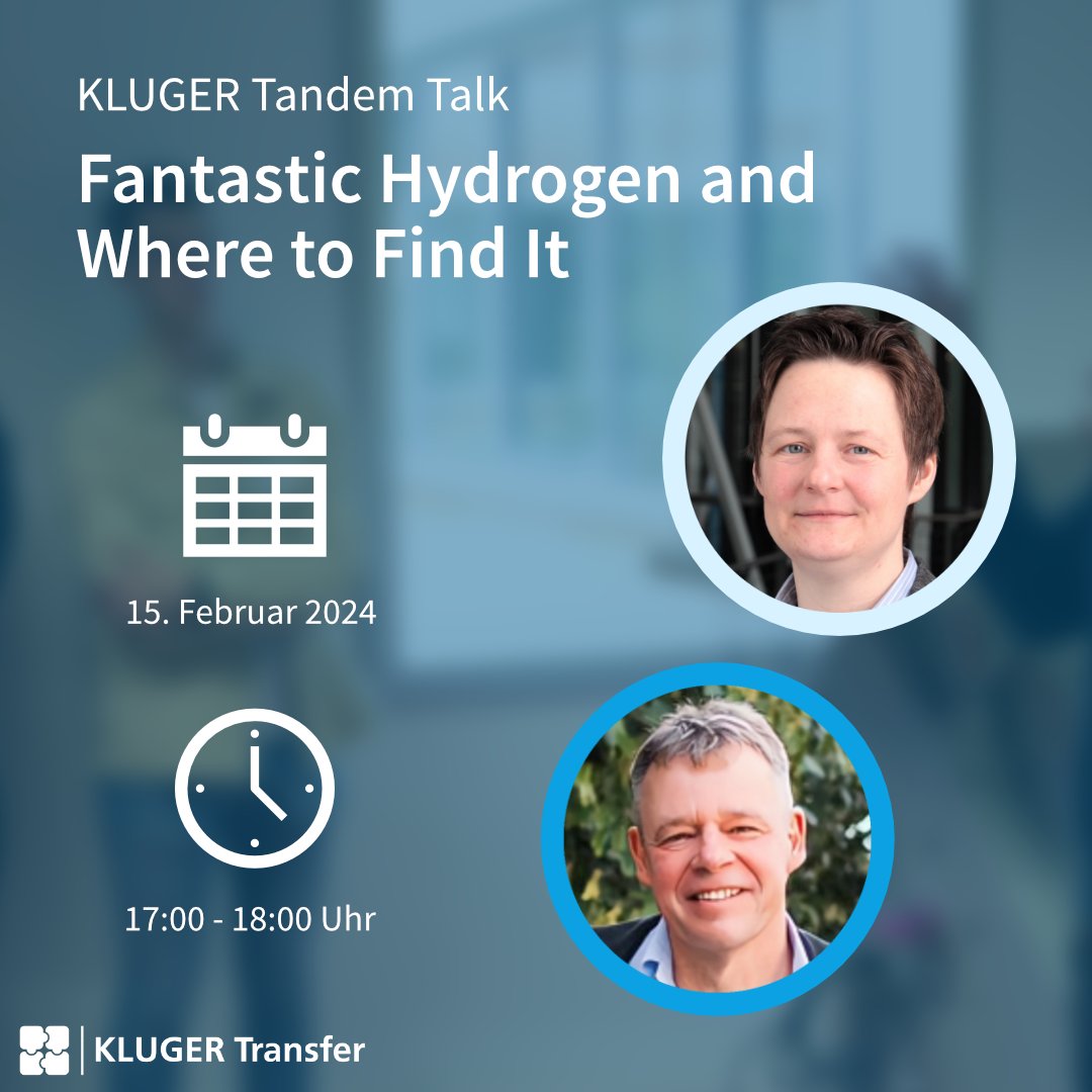 📅Jetzt vormerken: der nächste KLUGER Tandem Talk 'Fantastic Hydrogen and Where to Find It - Wasserstoff als Energieträger: Von Verteilnetzen und was deren Leckagen für die Umwelt bedeuten.' ist am 15. Februar 2024 um 17:00 Uhr⚡️