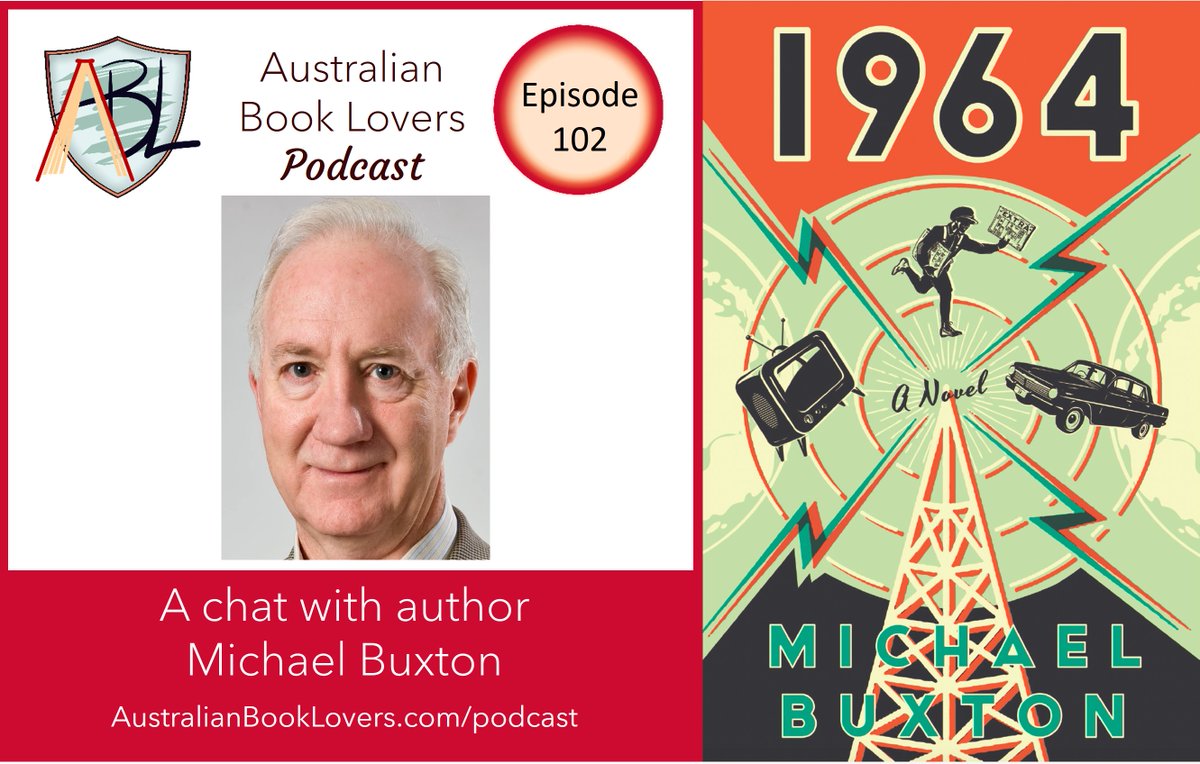 AustralianBooks's tweet photo. #Ep102 is here! An interview with Michael Buxton about his novel 1964! Australian trivia, chats about words, industry news, Reader's Café and lots of book spotlights. A cameo from the delightful @sandybarker 
Book review of Blood Fever by @LaurienotLori 
https://t.co/naLOz10ero https://t.co/hhLNhkd54h