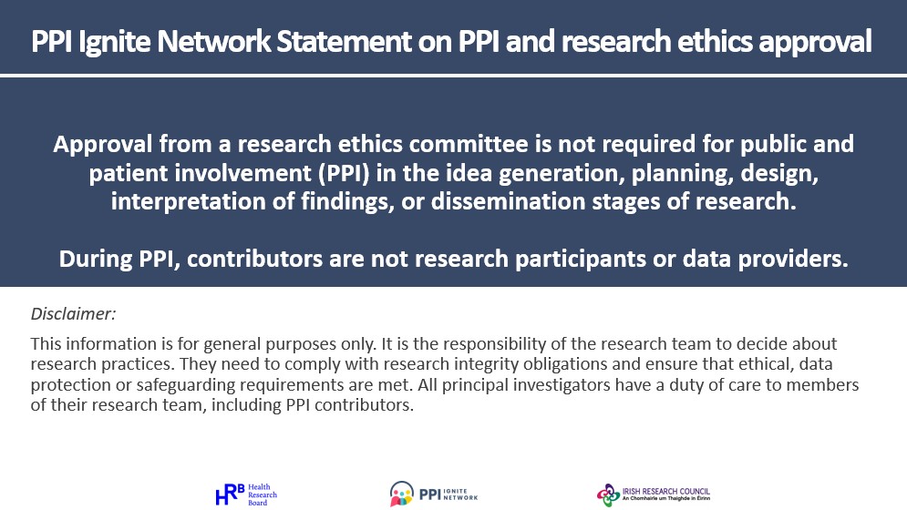 This statement from the PPI Ignite Network is intended to clarify if approval from a research ethics committee is required prior to public and patient involvement in research. Development led by @UCD_PPI_Ignite & @RCSI_PPI_Ignite learn more: tinyurl.com/97txx7n4
