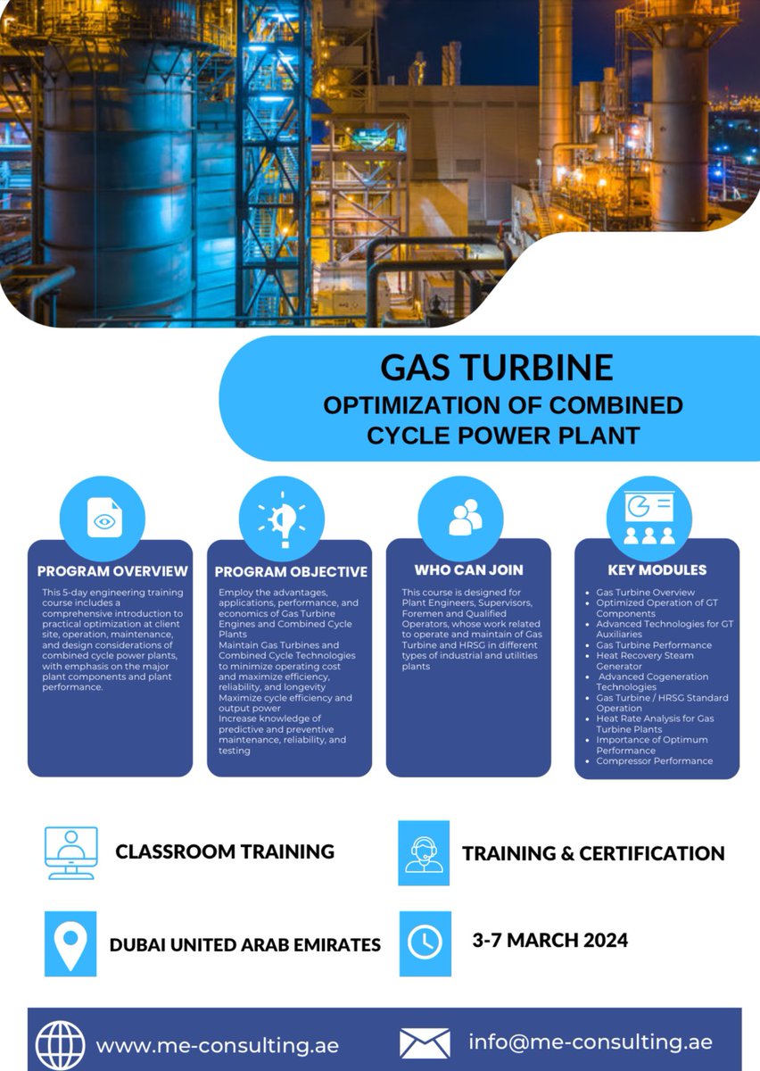 #GasTurbineOptimization of #CombinedCycle #PowerPlant - Training will start from 3-5 March 2024 in Dubai UAE, for more details and registration please email us at info@me-consulting.ae and reach us by WhatsApp: 971506525976