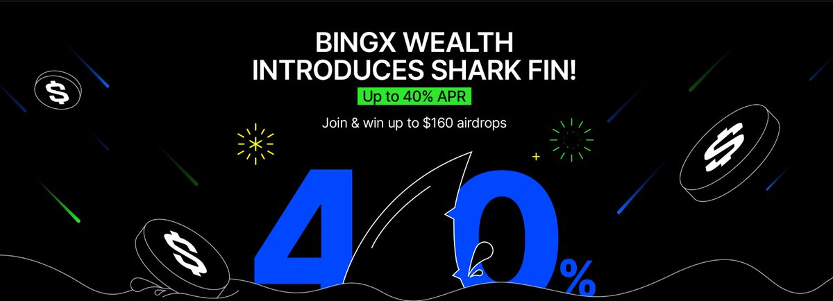 timdrop09's tweet photo. BingX Shark Fin is now launched, featuring up to 40% APR!
Stand a chance to win up to $160 airdrops. Enjoy double the rewards if you're new to BingX!
https://t.co/tdFHkgObO1 https://t.co/dsBbUwJMJu