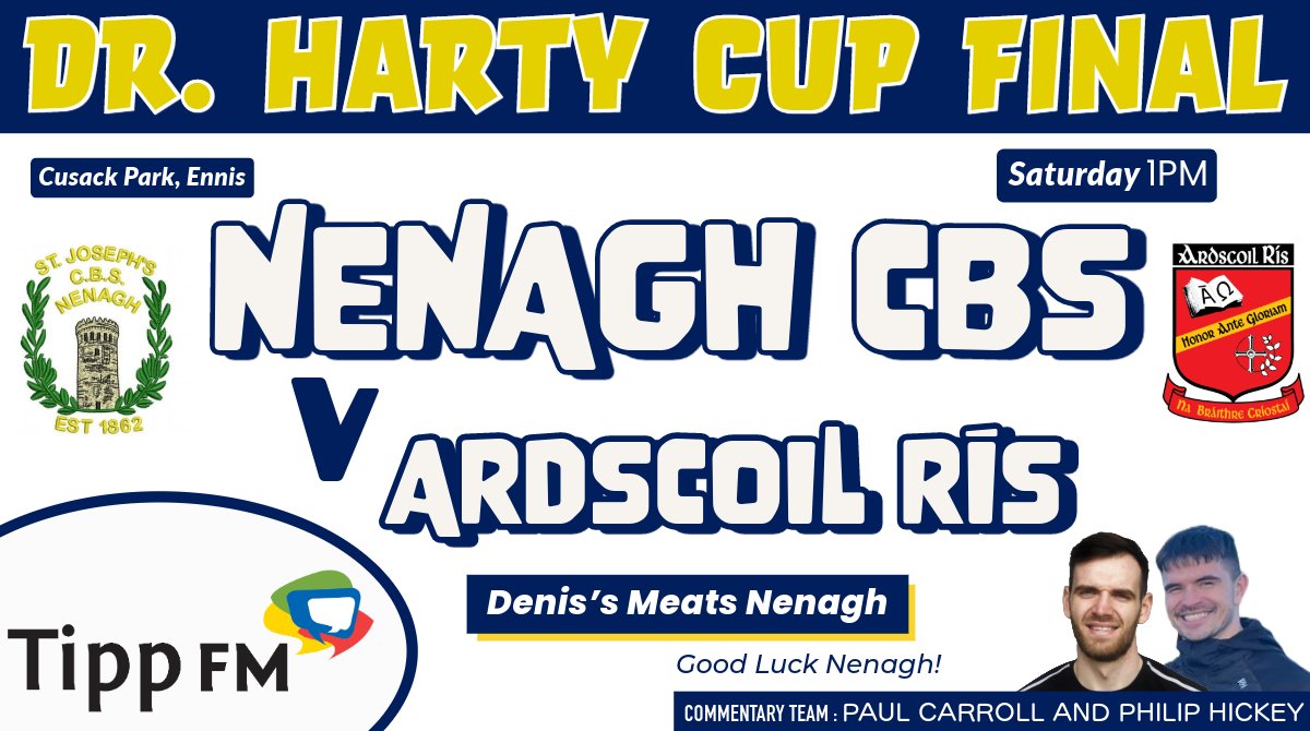 TippFMSport's tweet photo. Can @CBSNenagh win the Dr. Harty Cup for the first time ever this Saturday?

The North Tipp school travel to Ennis to take on Ardscoil Rís in this year's final with throw-in set for 1pm

Tipp FM will have live commentary of the game with thanks to Denis's Meats, Nenagh https://t.co/E46a7VRZWk