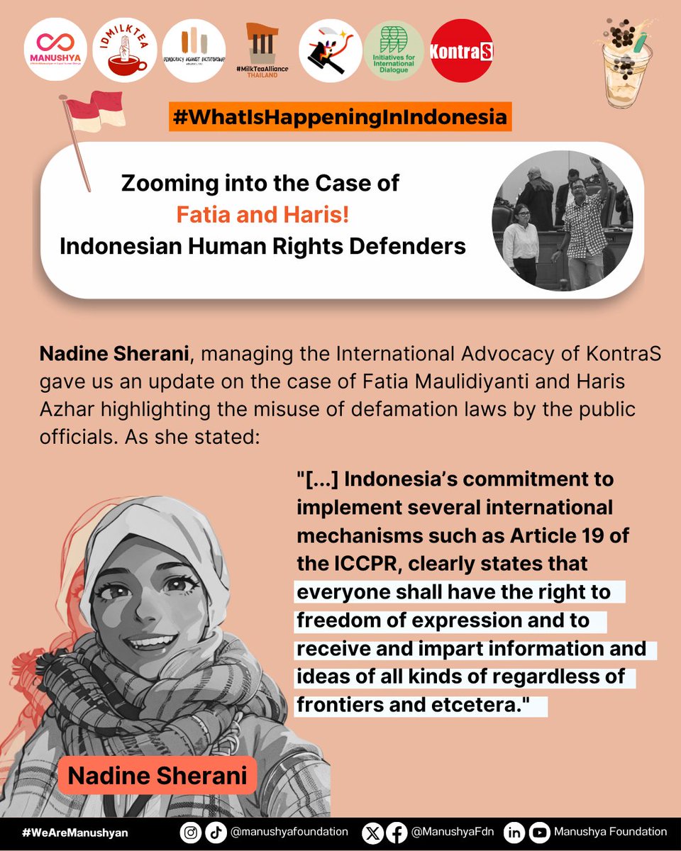 ManushyaFdn's tweet photo. Nadine Sherani from @KontraS 's international advocacy team, followed up by exposing the misuse of defamation laws in #Indonesia through the case of Fatia Maulidiyanti and Haris Azhar ππ
#FreeFatiaHaris #WhatsHappeningInIndonesia #StopCriminalizing https://t.co/YRtYcrzXOn