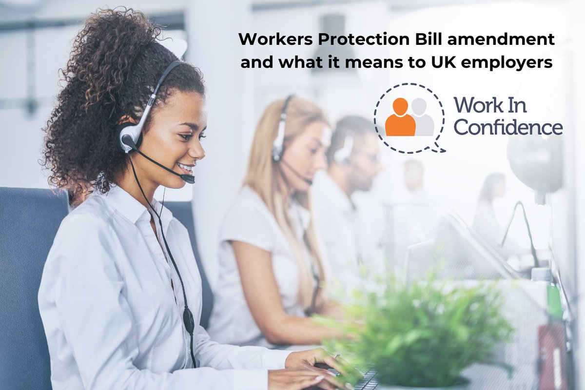 InConfidence's tweet image. Worker Protection (Amendment of Equality Act 2010) Bill.  Find out what you will need to do in order to stay compliant when this law passes.  

#HR #SpeakUp #AnonymousReporting #startbylistening #employeeengagement #Workplaceculture #UKEmployers