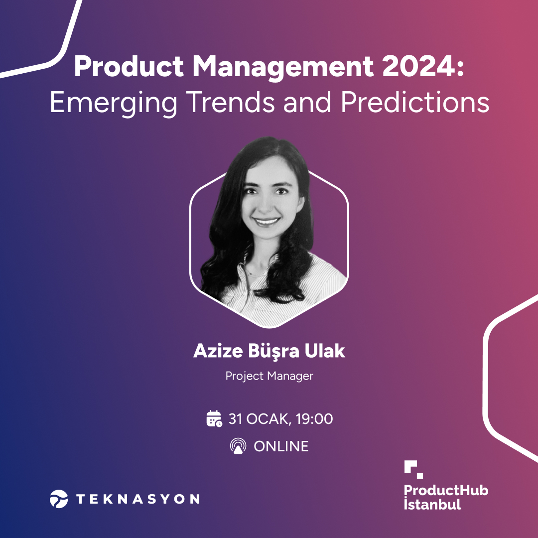 teknasyon's tweet photo. Teknasyon Project Manager Azize Büşra Ulak, Product Hub tarafından düzenlenen etkinlikte konuşmacı olarak yer alacak. Katılmak için linke tıklayabilirsiniz. https://t.co/iMJaob7Oeo https://t.co/GBbwuWopfG