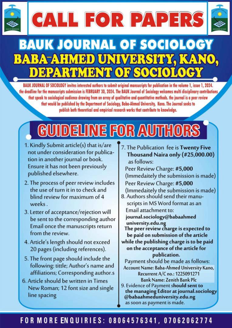 BAUK journal of sociology Invites interested authors for its article(s) publication. 
Don't miss out on this incredible opportunity and your contribution to the society will be appreciated.
#sociology #journal #publications #society #babaahmeduniversity