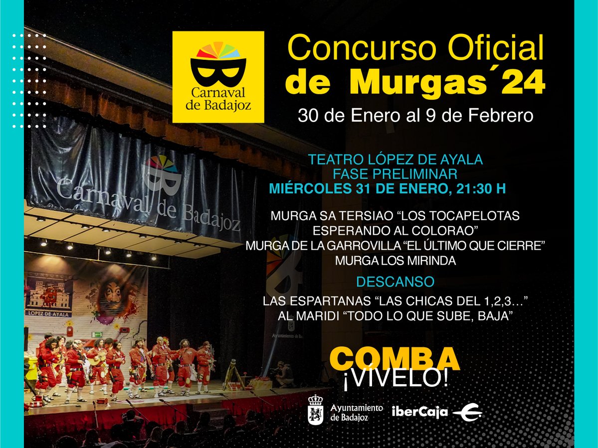 CarnavalBJZ's tweet photo. 📣 Segundo día de la fase preliminar del #COMBA2024 del #carnavaldebadajoz
📅 31 de enero
🕔 21.30h
📍 Teatro López de Ayala
LOS TOCAPELOTAS ESPERANDO AL COLORAO
EL ÚLTIMO QUE CIERRE
MURGA LOS MIRINDA
LAS CHICAS DEL 1,2,3…
TODO LO QUE SUBE, BAJA https://t.co/Z949QehsdG