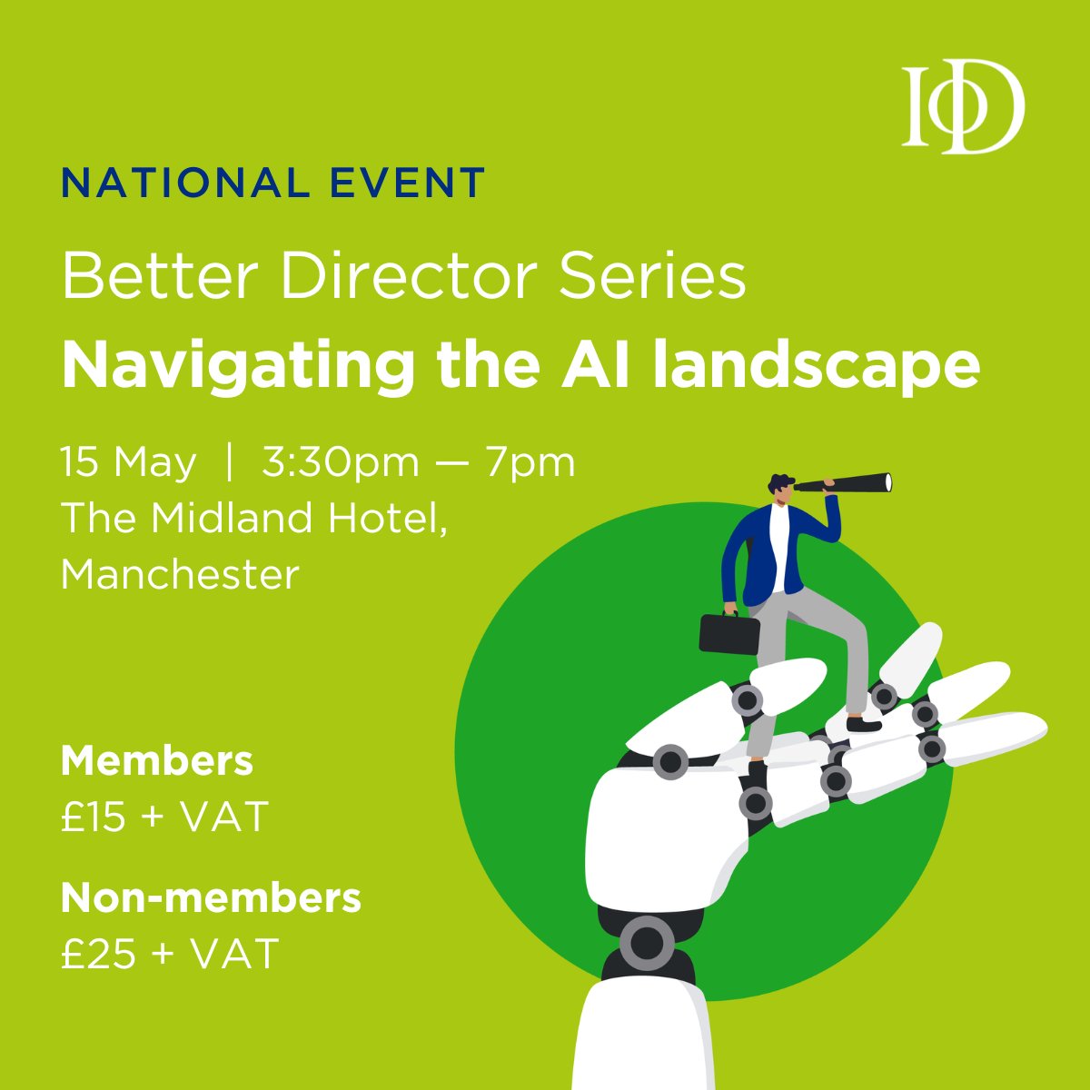 IoD North West (@iodnorthwest) on Twitter photo š£ Calling SME's! Do you know how #AI will impact your business? Interested in learning more about harnessing #AItechnologies?  Join us for an actionable exploration of AI at our next Better Director Series event, being held in Manchester 15 May.
iod.com/events/better_⦠š£ Calling SME's! Do you know how #AI will impact your business? Interested in learning more about harnessing #AItechnologies?  Join us for an actionable exploration of AI at our next Better Director Series event, being held in Manchester 15 May.
iod.com/events/better_ā¦