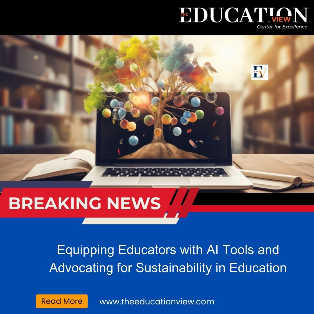 Equipping Educators with AI Tools and Advocating for Sustainability in Education

Read More: shorturl.at/acprS

#AIEducation #SustainabilityInEd #InnovativeTeaching #TechForGood #EducationalTools #futureoflearning