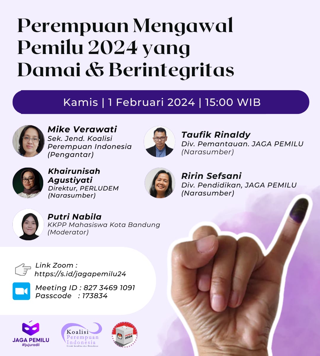 Hay , Sobat Koalisi Perempuan . 
Yuk kita diskusi apa yang bisa kita lakukan untuk mengawal PEMILU 2024 yang damai dan berintegritas dengan narasumber yang asyik lho . 
Hari/tanggal : Kamis, 1 Februari 2024 
Waktu : 15.00 WIB/16.00 Wita/17.00 WIT
#JagaPEMILU2024
#JagaSuara2024