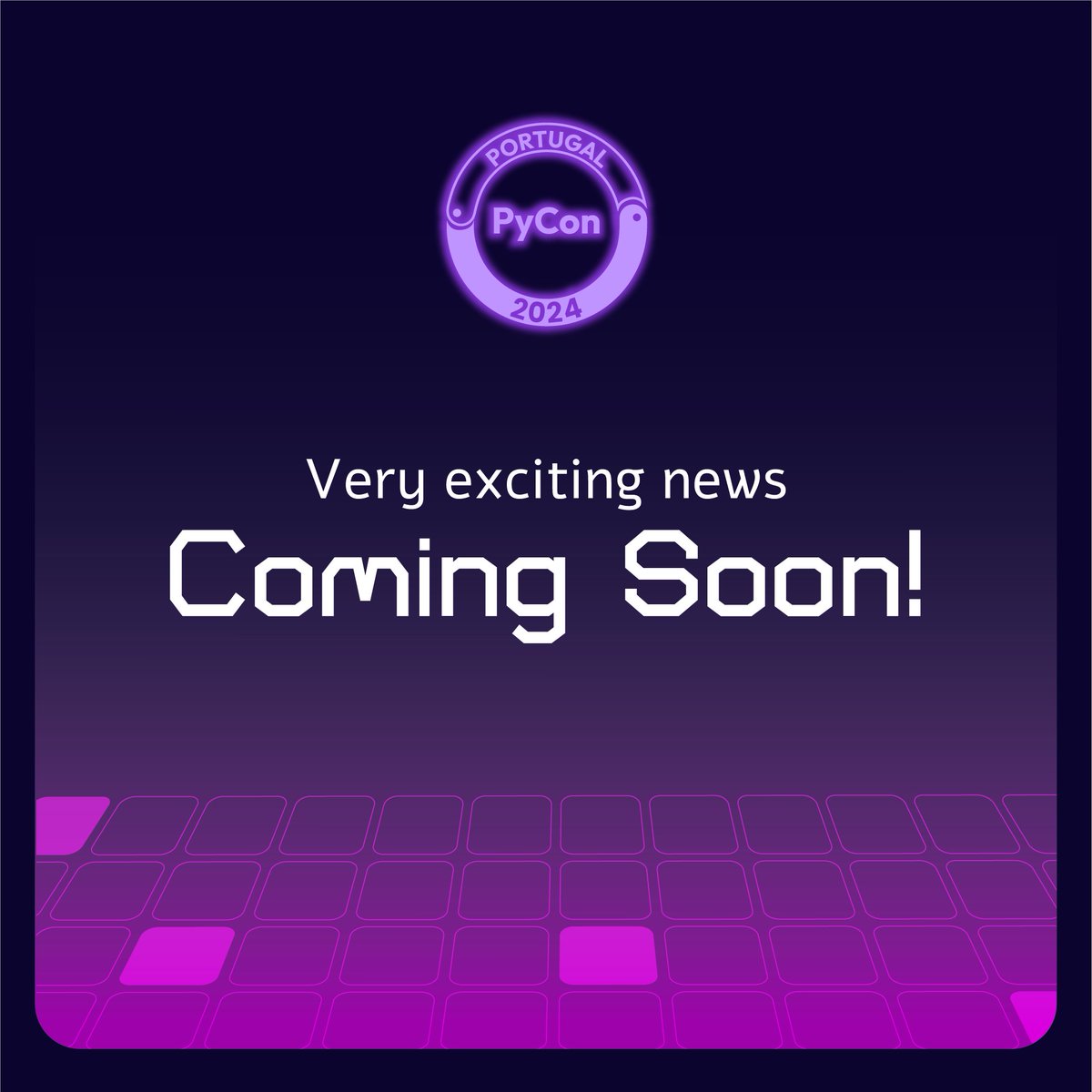 PyConPT's tweet photo. 🎉 Get ready, PyCon Portugal 2024 is brewing up something big! 🚀 Stay tuned for updates, because we've got some exciting announcements heading your way soon! 🌟
#pyconpt #staytuned #python https://t.co/Vfe2r6swfR