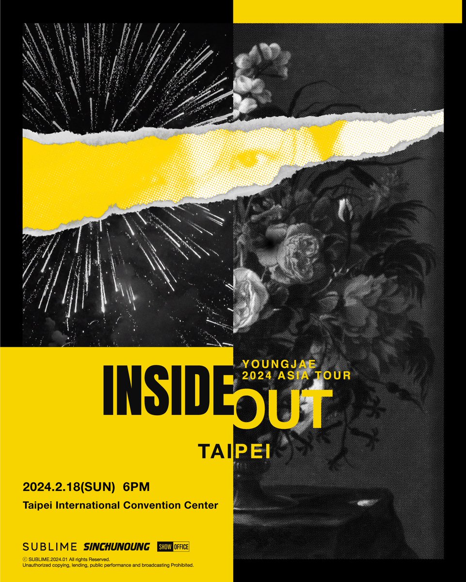 YOUNGJAExArs's tweet photo. 2024 YOUNGJAE ASIA TOUR <INSIDE OUT> CONCERT in TAIPEI Ticket Open 🎟

🗓공연 일자 : 2024.2.18(SUN) 6PM
📍장소 : Taipei International Convention Center
🎟티켓팅 일자 : 2024.2.3(SAT) 11AM (CST)
🔗 https://t.co/g3BpR5VVLh

#영재 #YOUNGJAE
#INSIDEOUT #CONCERT
@ChoiArs_YJ https://t.co/8HIDDroQmO