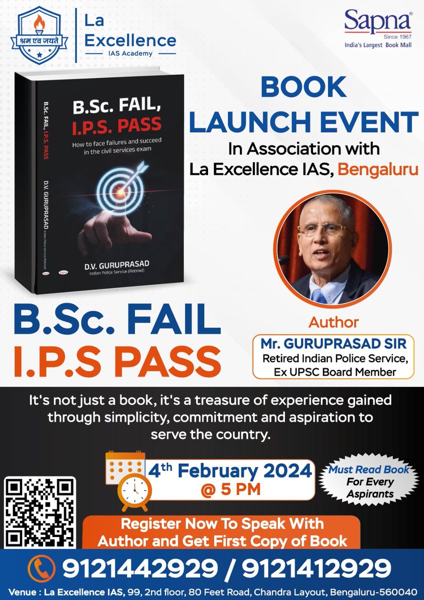 A BOOK IS A FRIEND WHO WILL ALWAYS GUIDE YOU
BOOK LAUNCH EVENT

B.SC FAIL, IPS PASS
Author  Mr.Guruprasad Sir [ Retired Indian Police Service] 

Date 4th February 2024 | Sunday
Time : 5pm 

Register Here: forms.gle/7B9LB8ZjArRPYW…