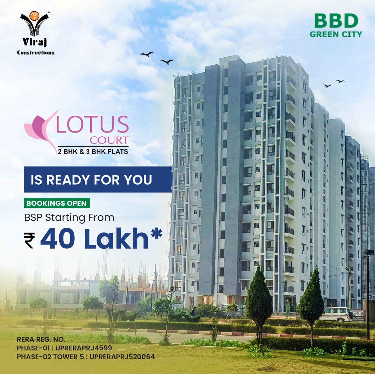 virajwebchat's tweet image. Step into comfortable living – #lotuscourt is now ready for you! Discover the finest #2bhkflats &amp;amp; #3bhkflats in Lucknow, with basic selling prices starting from just ₹40 lakhs*.

BOOKINGS OPEN
Call NOW: +91 9696333555

#flatsforsale #VirajConstructions #bbdgreencity #bbdgroup
