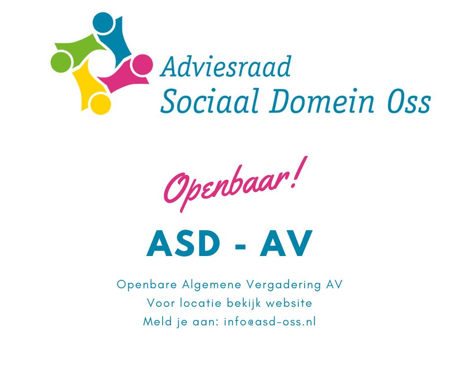 Maak kennis met de ASD!
Tijdens de volgende bijeenkomst op vrijdag 8 november van 14 tot 17 uur is de AV (Algemene Vergadering) van de ASD weer bij elkaar.

Iets voor jou? Schuif vrijblijvend aan. Mail je even dat je komt? Info@asd-oss.nl