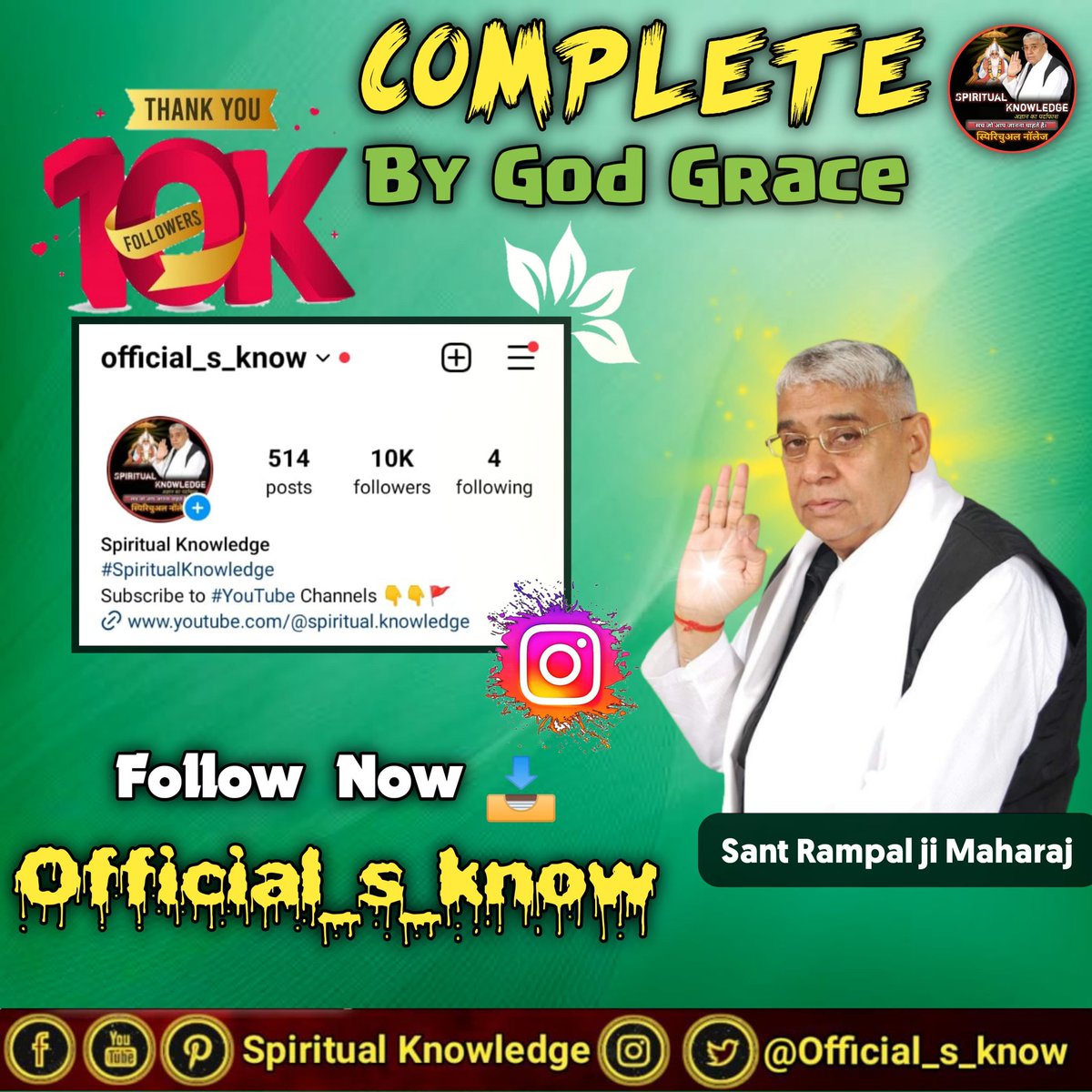 10K Followers Complete By God Grace 🥳❤️❣️✨💫 
#Official_S_KNOW #SpiritualKnowledge 
#SaintRampalJi #SantRampajiQuotes
