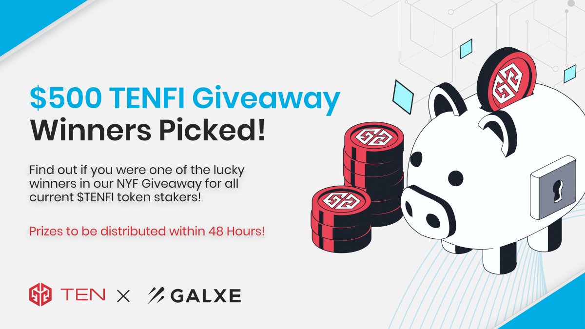 📣Our $500 NYF #Giveaway with @Galxe has been drawn! 🏆Check the full winner's list to find out if you were one of the lucky $TENFI stakers! 📖: bit.ly/3SkBGcl 🎁Prizes will be distributed within 48 hours! 🚨Some users were disqualified for depositing <$1.