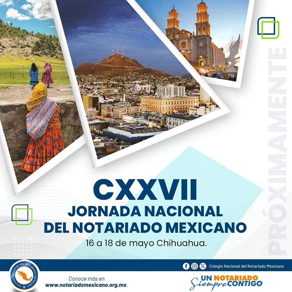 notariadomex's tweet photo. Te invitamos a participar en la CXXVII Jornada Nacional del Notariado Mexicano.

Que se llevará a cabo del 16 al 18 de mayo en Chihuahua.

#UnNotariadoSiempreContigo 
#NotariadoMexicano 
#ContigoSí https://t.co/qON4vrf17H