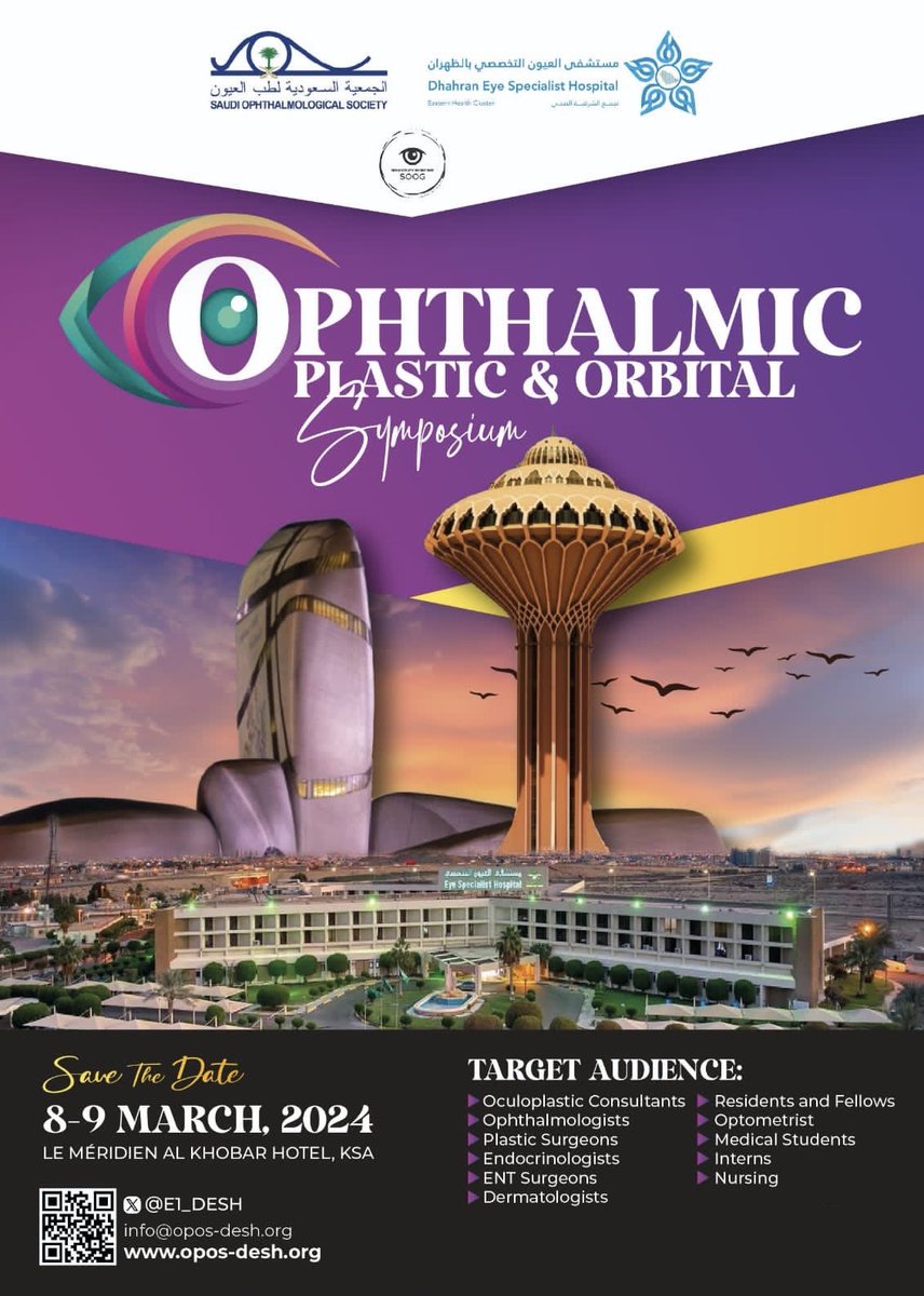 SaudiOphtha's tweet photo. We're pleased to announce that registration is now open for “Ophthalmic Plastic and Orbital Symposium 2024”, a prestigious event happening on March 8-9, 2024 at le Meridien Hotel in Khobar. 

Visit:
https://t.co/I7kZP1AJQs  

to register and secure your spot today! https://t.co/Moak23udcM
