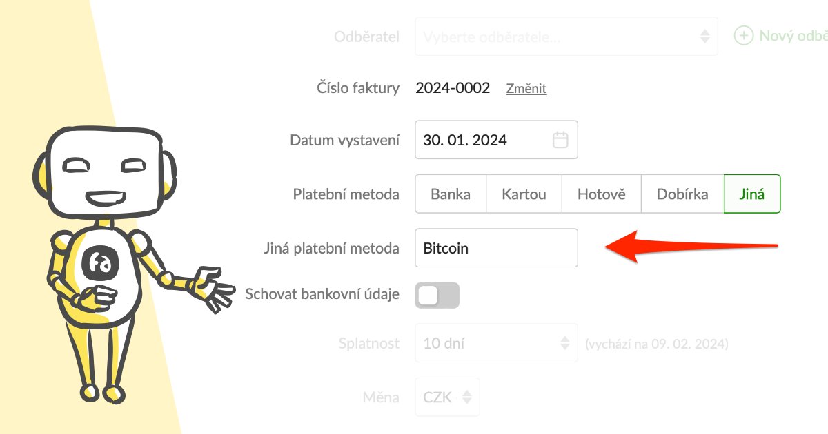 fakturoid's tweet photo. 📢 Dostáváte zaplaceno hotově, na dobírku, kartou... a nebo třeba v bitcoinech? 🙂 Na mých fakturách nově můžete vyplnit i vlastní platební metodu. https://t.co/S6yyXbQ340