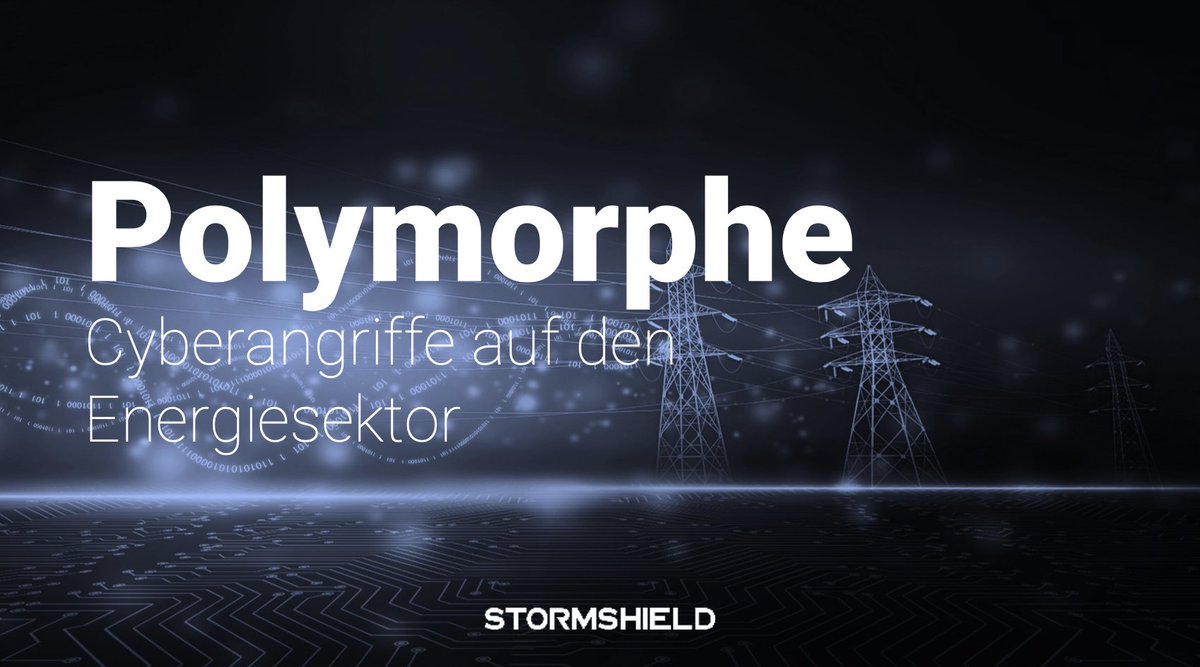 Polymorphe Cyberangriffe auf den #Energiesektor

➡️ stormshield.com/de/news/energi…  #cybersecurity #cybersicherheit