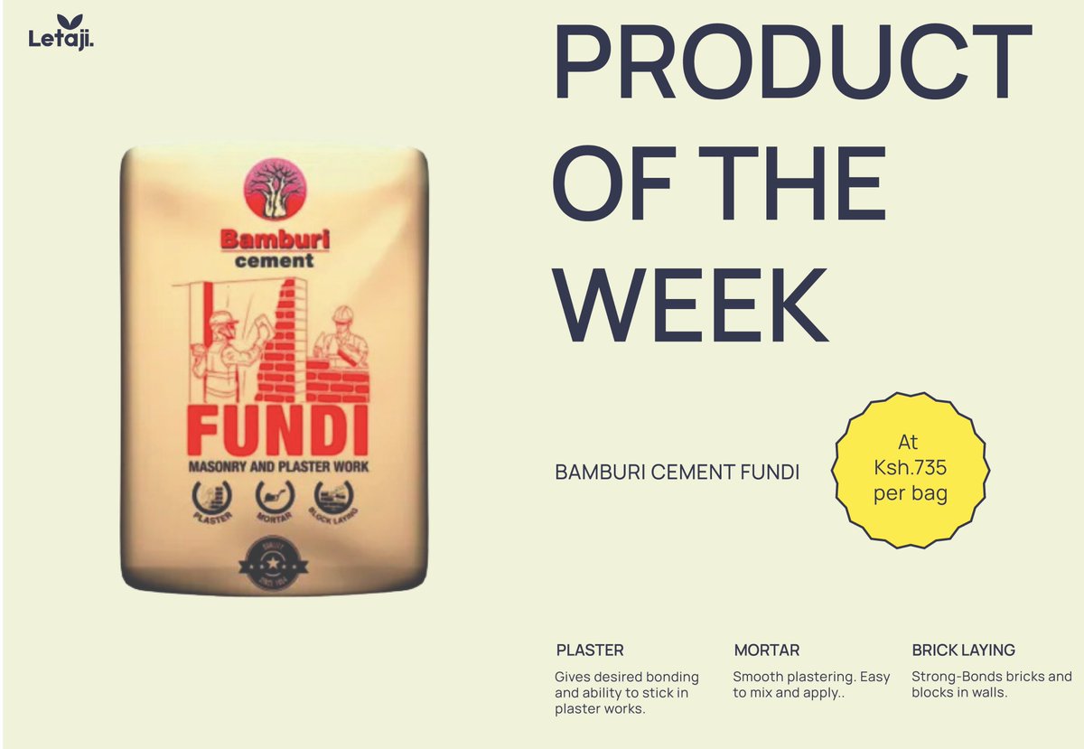 Letajitech's tweet photo. Our product of the week: 
Bamburi FUNDI cement @ Ksh.735/bag
This cement is the best for plastering and brick-laying.
Call 0711 646162 to order.

Bamburi fundi housing Nairobi Kenya building cement https://t.co/p8VSdH6i4E