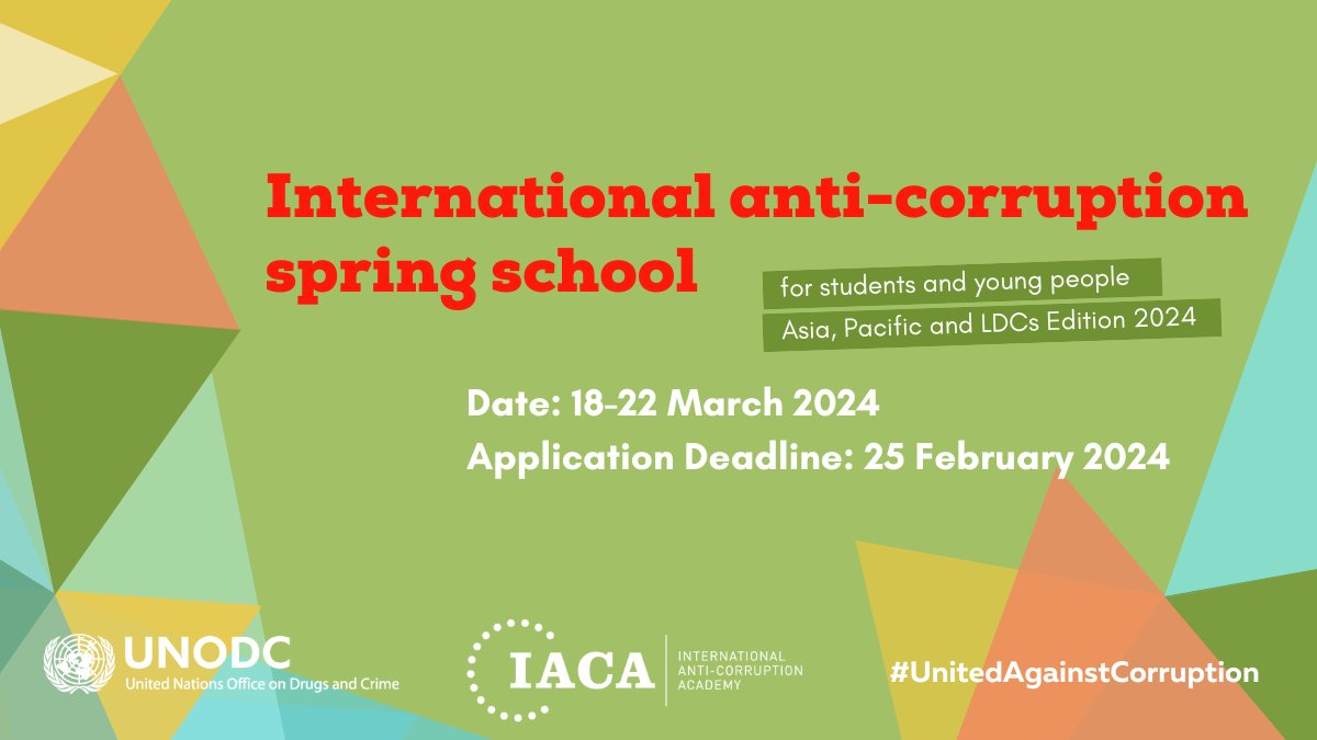 🌏 Join <a href="/UNODC/">UN Office on Drugs & Crime</a> &amp; <a href="/IACA_Academy/">IACA</a> International Anti-Corruption Spring School 2024! 

📚 Free online training for students and young individuals from Asia &amp; the Pacific, and Least Developed Countries.
🗓️Apply by 25 Feb: bit.ly/IntAntiCorrupt…

#UnitedAgainstCorruption