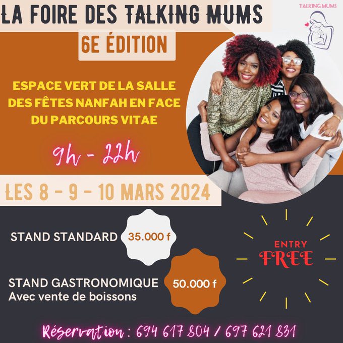 ActuEvent2Fifi's tweet photo. #Foire📌
La foire des Talking Mums 

🗓️ Du 8 au 10 mars 2024

⛳ Espace vert de la salle des fêtes NANFAH en face du Parcours Vita

⌚9h -22h
💰 Prix Stand : 35.000F &amp; 50.000F

☎️ 694.617.804 // 697.621.831
#ExpositionVente #Articles #ActuEvent2Fifi📌 https://t.co/r5izzTBRhT