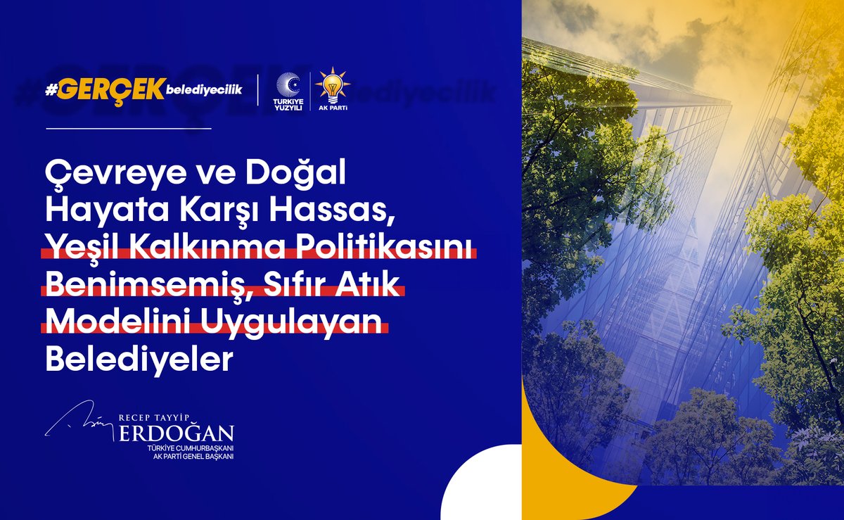 Çevreye ve doğal hayata karşı hassas, yeşil kalkınma politikasını benimsemiş, Sıfır Atık modelini uygulayan, sürdürülebilir belediye yönetimlerinin yanında olacağız.

Evlatlarımıza havası, suyu, toprağı ve çevresi temiz şehirler bırakacağız. #GerçekBelediyecilik