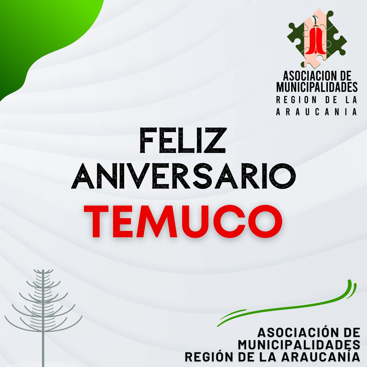 ¡FELIZ ANIVERSARIO #TEMUCO! 🎉🎂

Saludos especiales desde el Directorio de AMRA_Araucanía. Que este nuevo año de vida esté lleno de prosperidad, unidad y celebración. 🌟✨

#AMRAunidosPorLaAraucanía