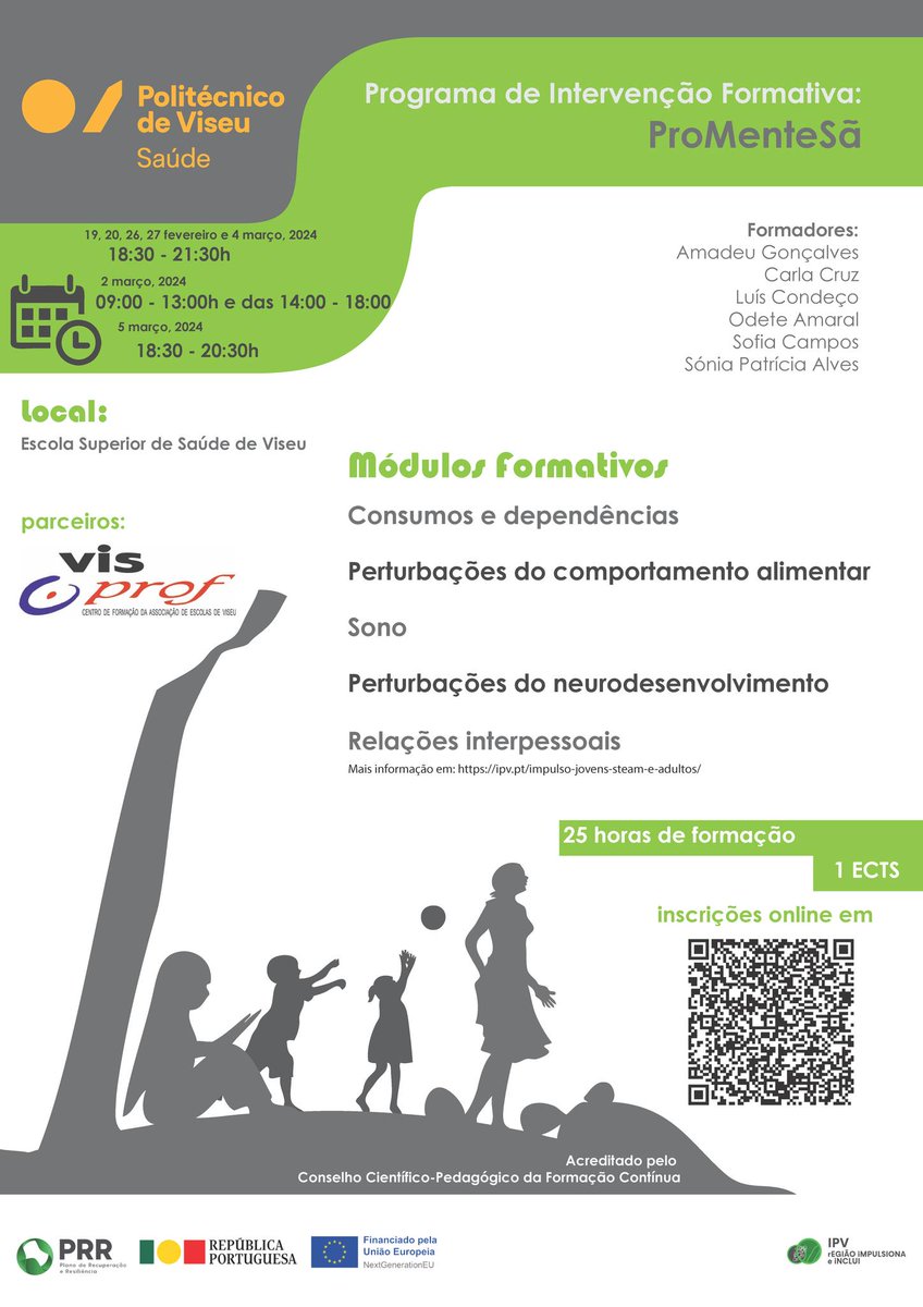 PolitecnicoVis's tweet photo. Formações Abertas - PRR IPV Região Impulsiona e Inclui
Curso "ProMenteSã – Programa de intervenção formativa para promoção da saúde mental" direcionado ao Impulso Adulto
#divulgaçãoipv #IPViseu #sasipv #esev #estgv #estgl #essv #esav #ensinosuperior #ConstruiroFuturo https://t.co/UggO6Ing6K