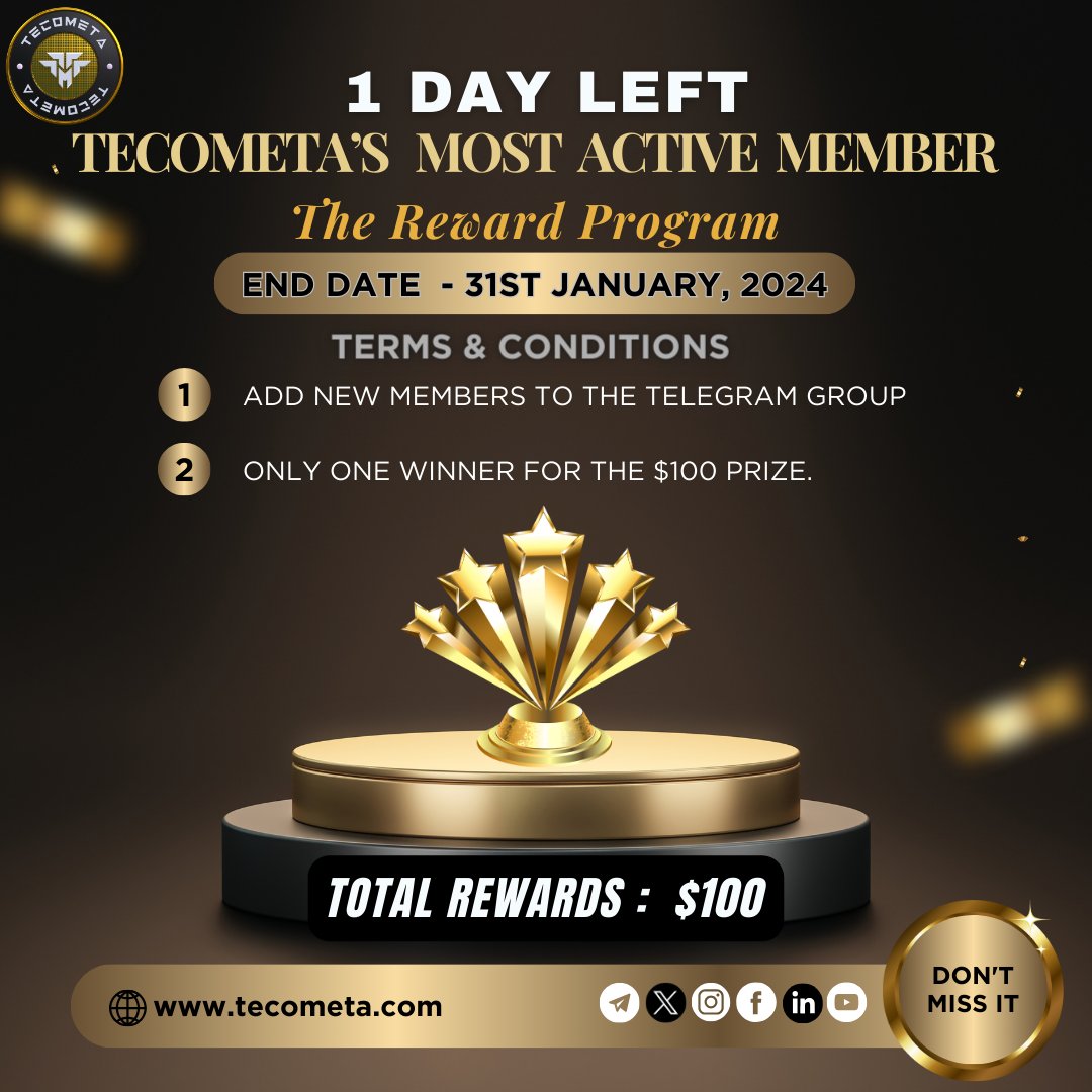 '⏰ Just one day left! 🚀 Don't miss out on the chance to shine and become Tecometa's Best Active Member! Participate now for the opportunity to win exciting rewards. Your engagement makes a difference! 🌐🏆 #TecometaCompetition #ActiveMember #Giveaway #GiveawayAlert #freeusdt
