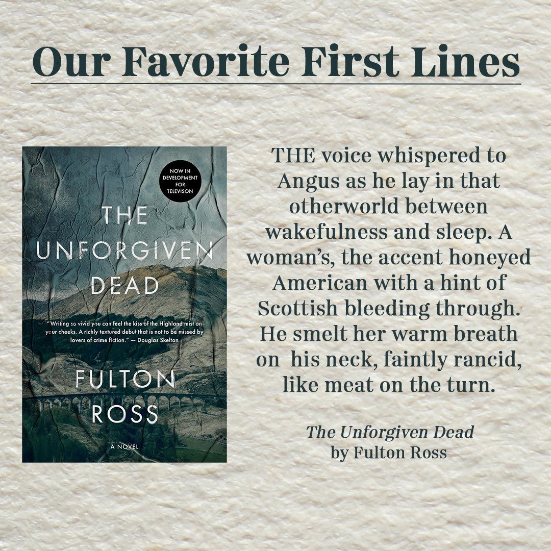 There are a couple of days left in January, so we’ve got time for a few more Favorite First Lines! Today’s comes courtesy of THE UNFORGIVEN DEAD by the brilliant @FultonLRoss. An epic opener to this epic mystery!