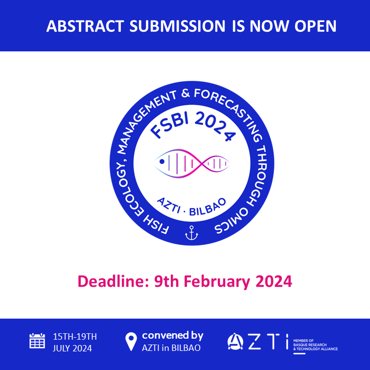 fsbi_symposium's tweet photo. 📢📢 Abstract submissions for the 2024 @TheFSBI Symposium, hosted by @azti_brta, is OPEN!  

Join us in #Bilbao to learn and present the latest science on #omics applied to fish ecology, management and forecasting.🧬🐟

⏩⏩https://t.co/LS4n82sqLh https://t.co/usznE9hjQM