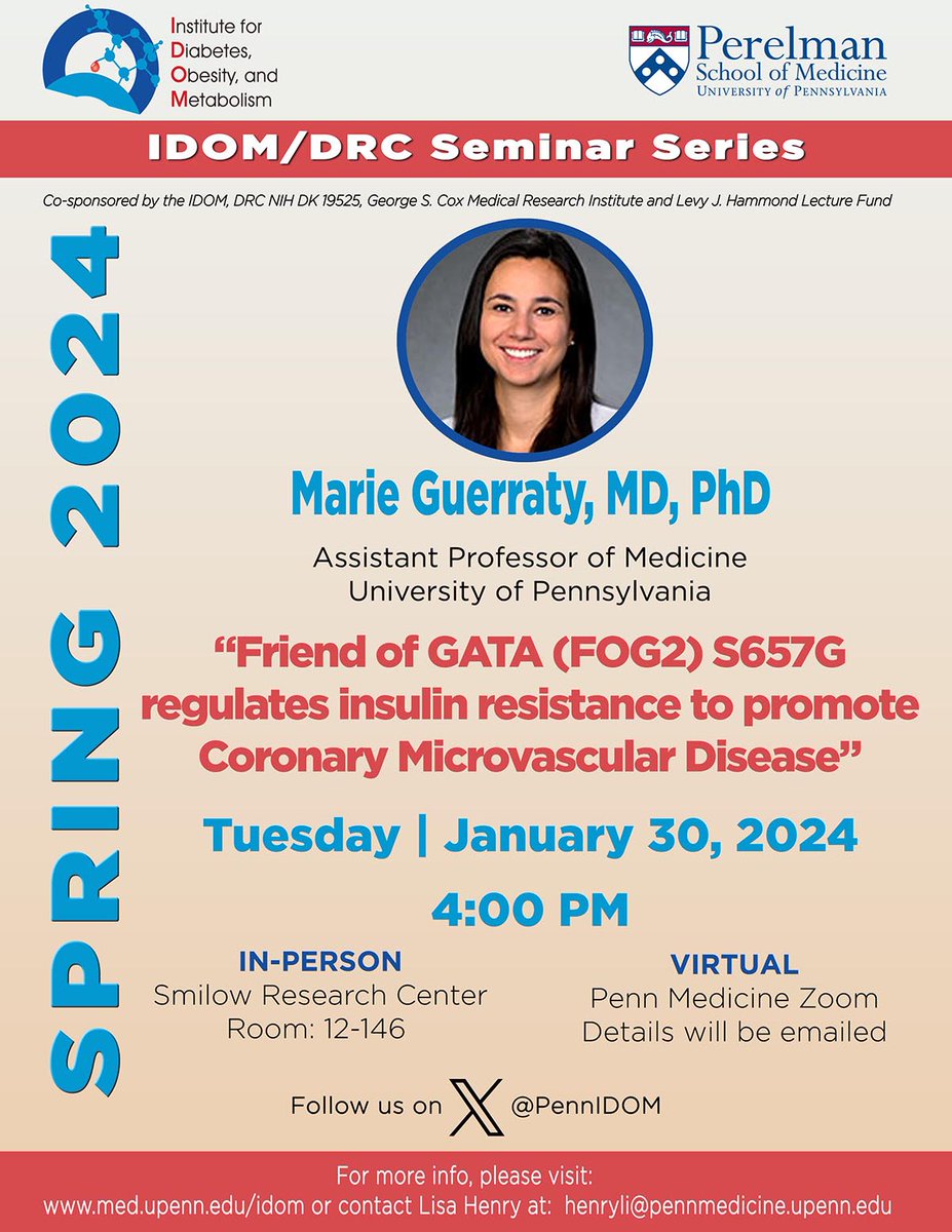 IDOM/DRC Seminar: 1/30/24 @4pm - Marie Guerraty, MD, PhD @marieguerraty - “Friend of GATA (FOG2) S657G regulates insulin resistance to promote Coronary Microvascular Disease”.  Please see email or DM for login details.
#IDOMSeminar