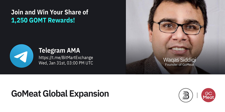 🔈Join $GOMT at 3PM UTC, January 31st for #BitMart  Telegram AMA! We are pleased to have Waqas Siddiq, the Founder of #GoMeat!

1⃣Follow <a href="/BitMartExchange/">BitMart</a> &amp; <a href="/GoMeatToken/">GoMeatToken</a> 
2⃣RT &amp; @ 3frds
3⃣Join t.me/BitMartExchange &amp; t.me/GoMeatService
4⃣Fill out the Form: