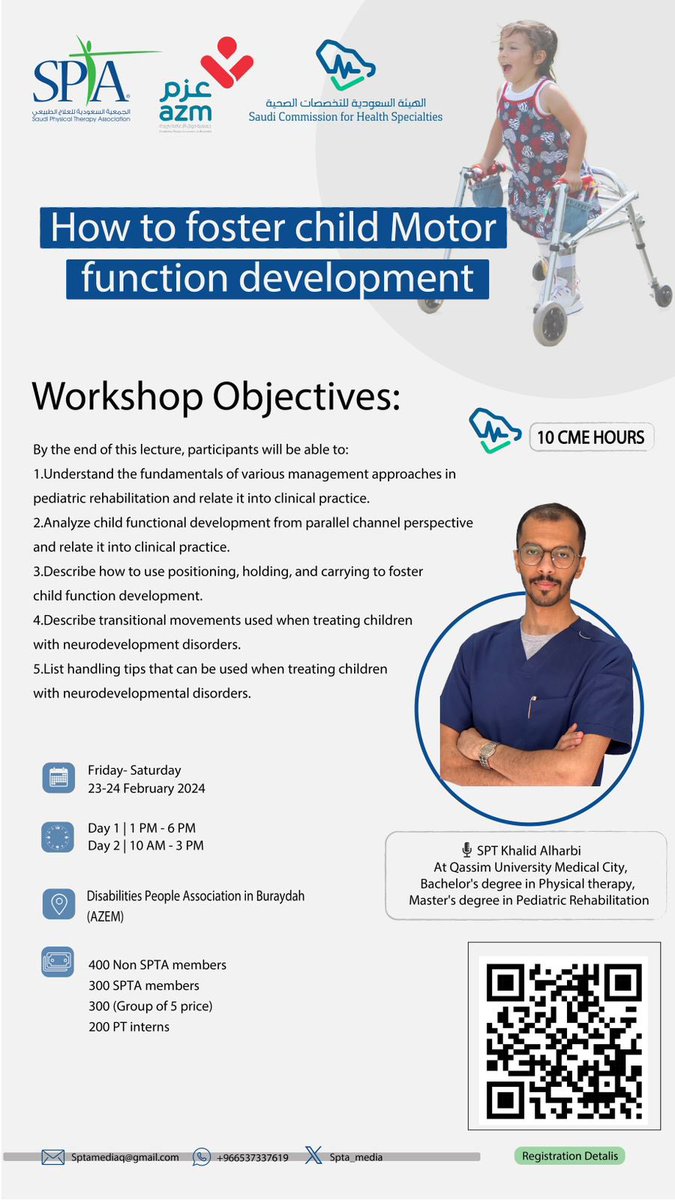 يتجدد لقائنا معكم زملاء المهنة بفرصة ذهبية 

الجمعية السعودية للعلاج الطبيعي #سبتا_القصيم تدعوكم لحضور ورشة العمل القادمة للأخصائي الأول أ. خالد الحربي بعنــوان 

How to foster child Motor function development

(بساعات معتمده)

#سبتا 
#العلاج_الطبيعي