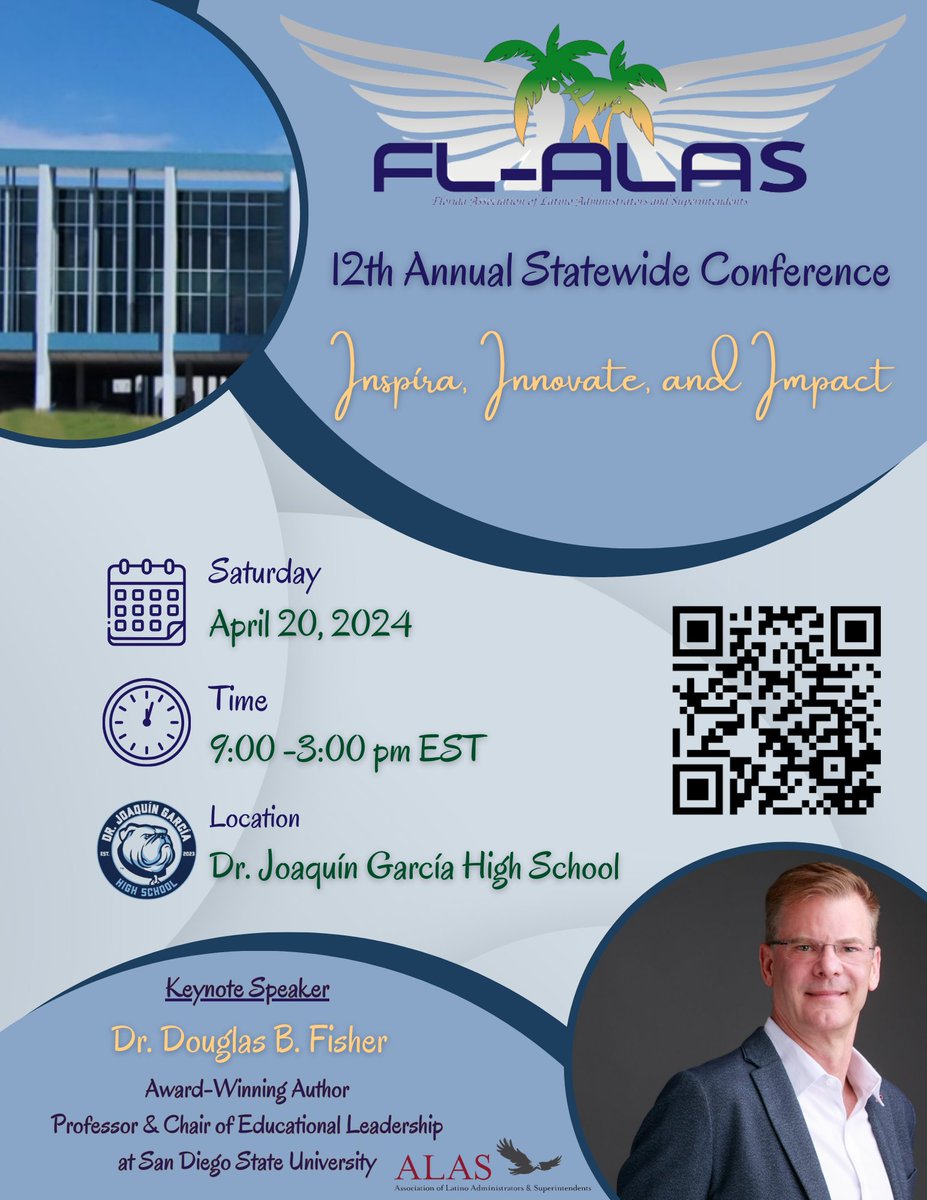 Looking forward to our 12th annual @Florida_ALAS Statewide Conference on April 20th @DrGarciaHS in @pbcsd. Join us & hear from our Keynote Speaker @DFISHERSDSU, an award winning author, professor/chair of Educational Leadership @SDSU. You may register now: rb.gy/35sdzt