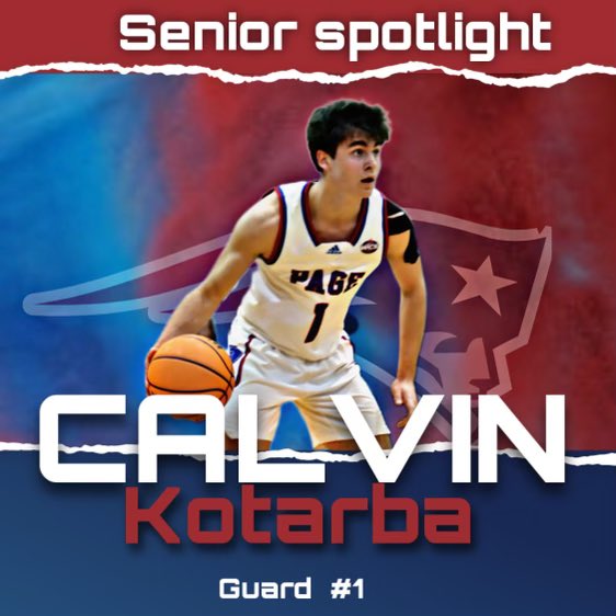 We want recognizing our #1, <a href="/CalvinKotarba/">calvin kotarba</a>.
Calvin is the son of Ryan and Dana and brother to Derek. Calvin is also a member of the Page Football team. His favorite bball memory was beating Lawrence County in the buzzer beater!  He plans to attend Auburn and major in business.
