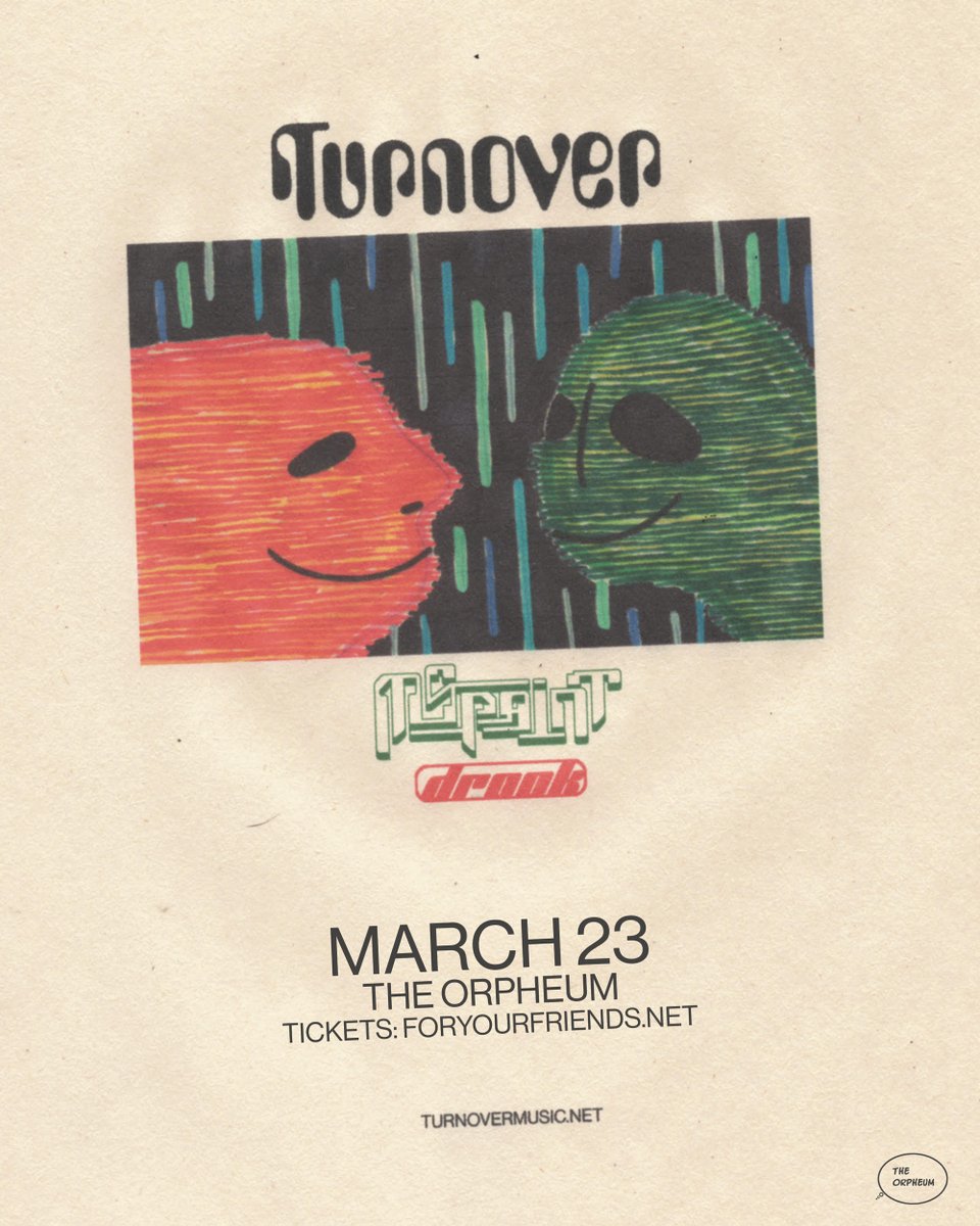 Don't miss @turnoverva w/ @mspaintms @droooooook on March 20th in Jacksonville; March 23rd at @TAMPAOrpheum; March 24th at @TheAbbeyOrlando Tickets available at foryourfriends.net