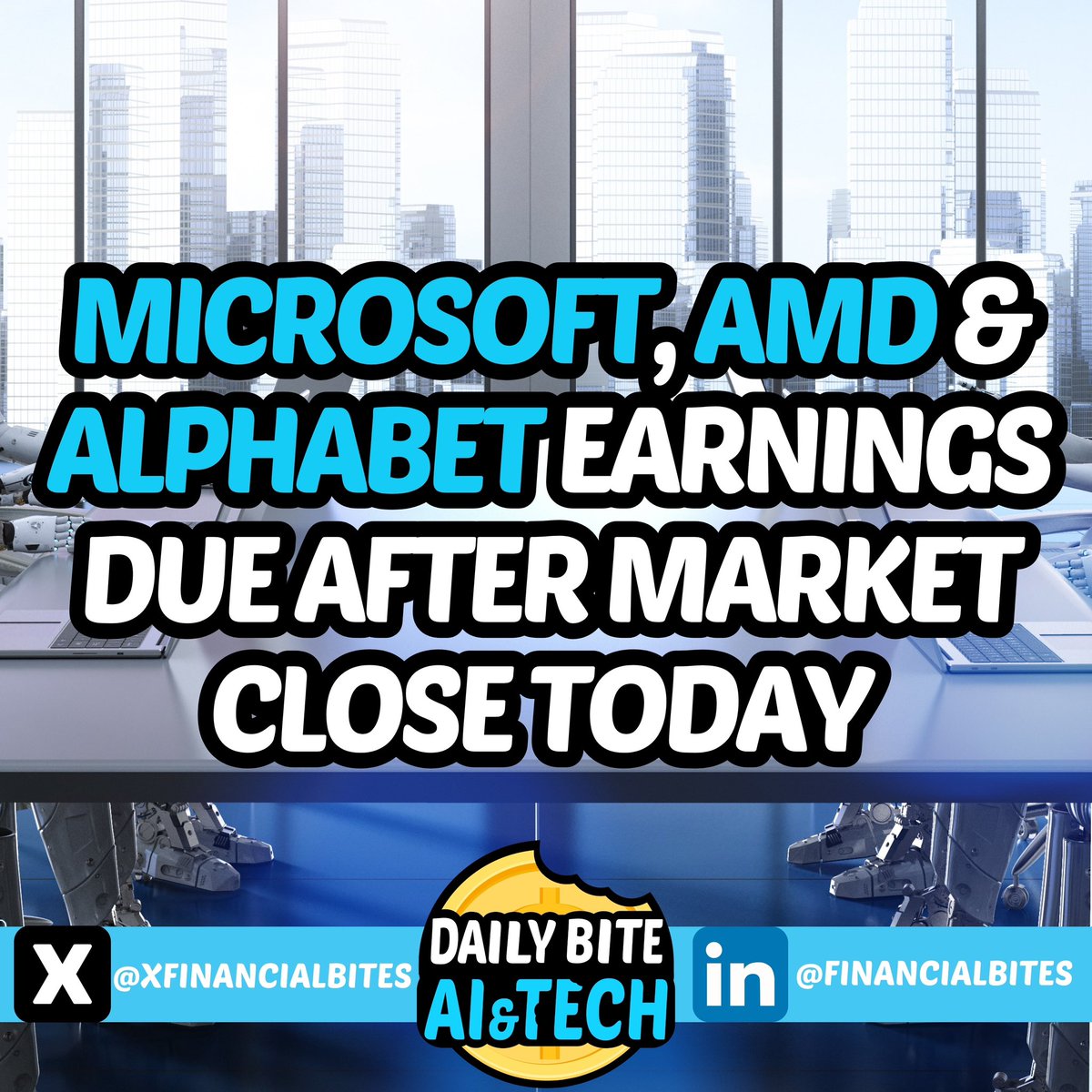 XFinancialBites's tweet photo. Microsoft, AMD and Alphabet
(GOOGL) set to release Q4 earnings after market close today👀

#finance #AMD #Alphabet #microsoft #news #financialnews #financialbites #bites #financetips #insights #markets #stockmarket #economics #alphabet #professional #privateequity #investment https://t.co/Nbf0KelzkU