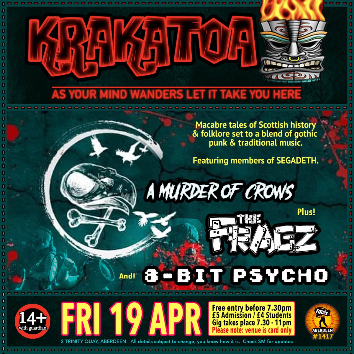 FudgeAberdeen's tweet photo. #April #Aberdeen #Krakatoa #AMURDEROFCROWS #THEFRAGZ #8BITPSYCHO #NeonLounge #FudgeAberdeen #VolcanicTiki #SeenInTheDeen #Live #Music #Bands #Gig #IndependentVenue #WorkerOwned #CIC #HarbourLife #AsYourMindWanders https://t.co/RmiBb5C8Vo