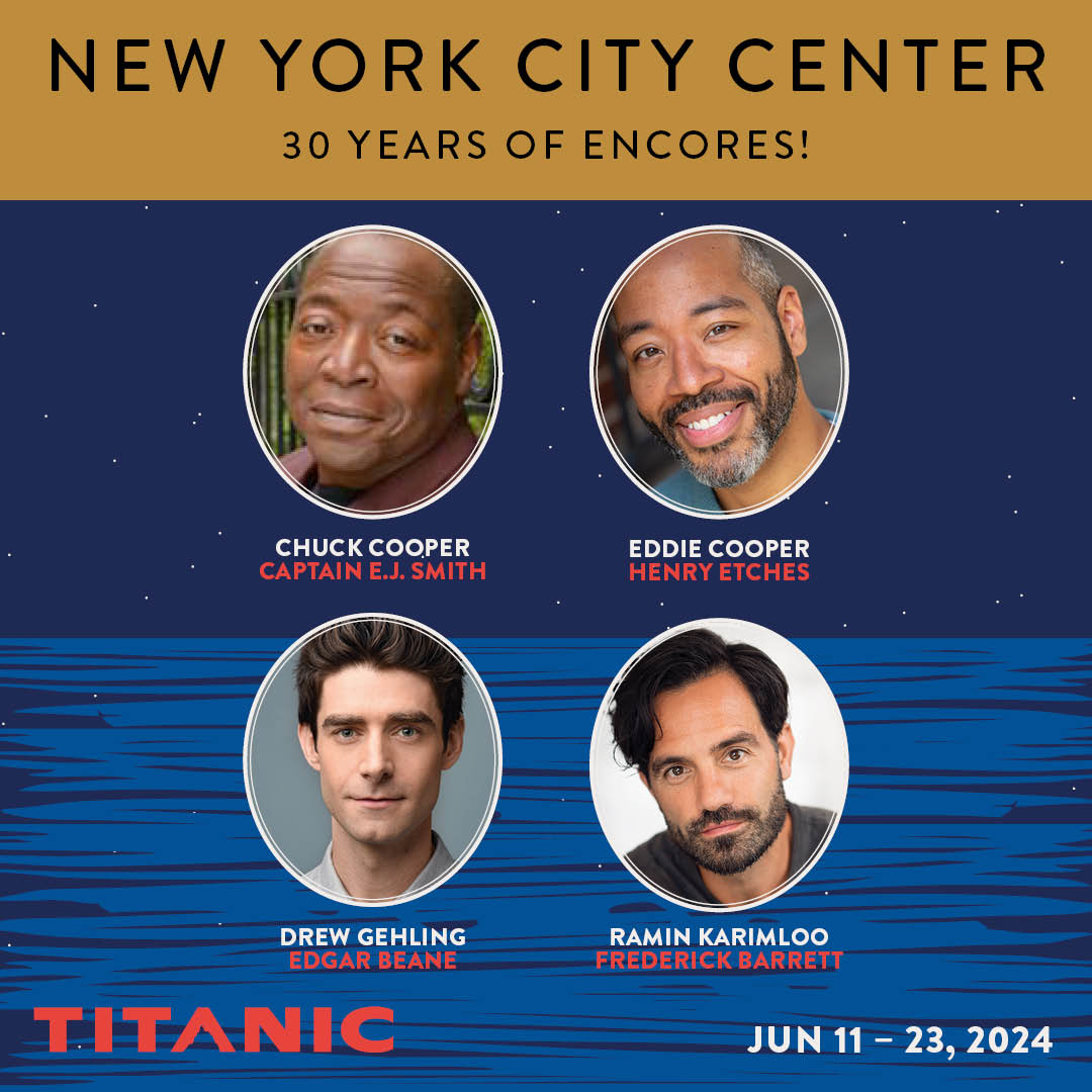 NY City Center Encores 2024 season: ONCE UPON A MATTRESS with Sutton Foster (adapted by Amy Sherman-Palladino), JELLY'S LAST JAM, and TITANIC