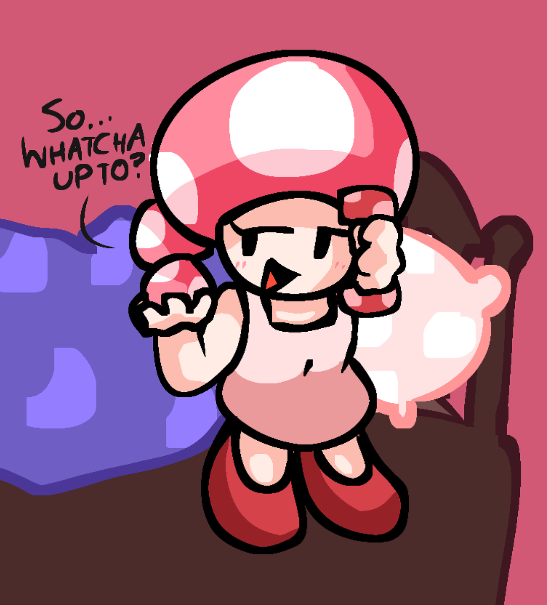 "So... whatcha up to?"