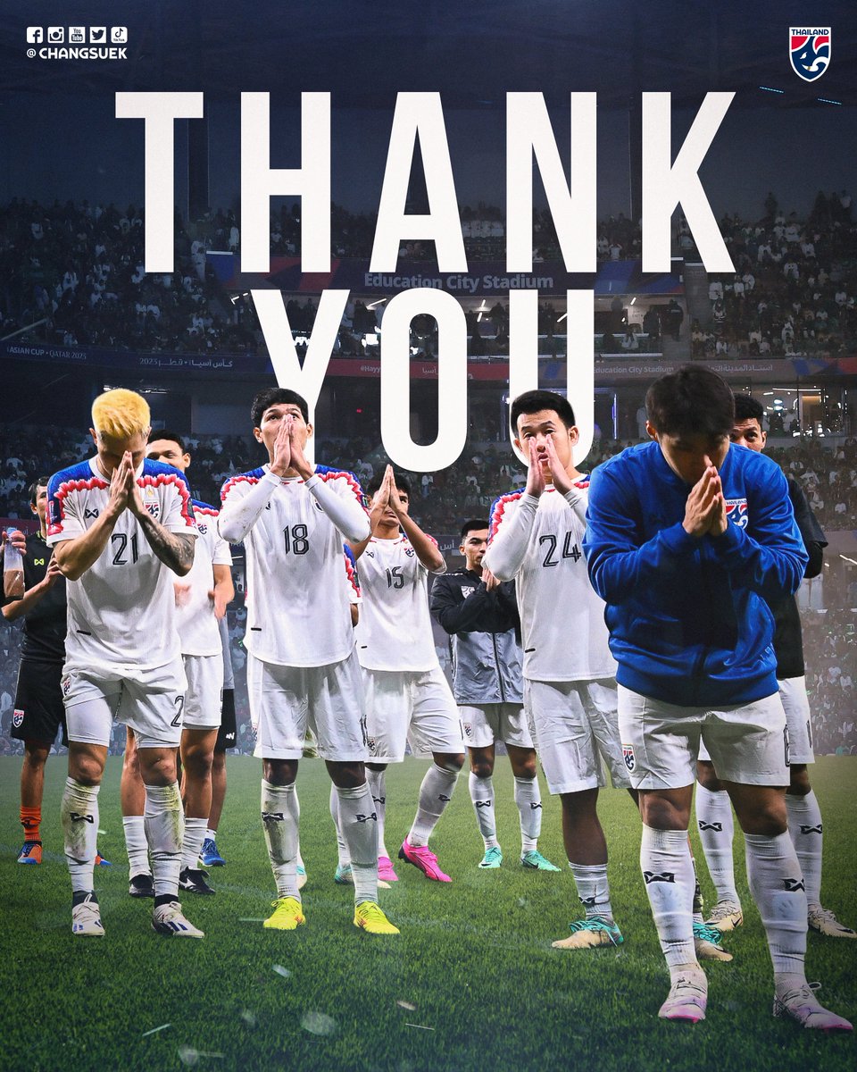 Changsuek_TH's tweet photo. #ช้างศึก 🇹🇭 หยุดเส้นทาง @afcasiancup 2023 ไว้ที่รอบ 1️⃣6️⃣ ทีมสุดท้าย

ขอบคุณทุกกำลังใจจากแฟนบอล 🙏🏻

#เชียร์ไทยให้ไกลถึงกาตาร์ #ทีมชาติไทย #บอลไทย #AsianCup2023 #Qatar2023 https://t.co/2HdiX6ba29