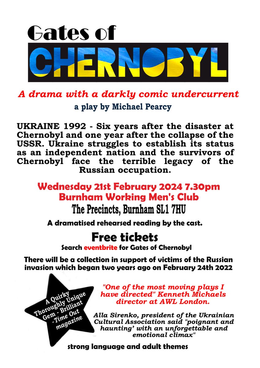 MikeTheWrite's tweet image. There will be a reading of my play Gate Of Chernobyl on Feb 21st to mark the second anniversary of the Russian invasion. Details on the poster. Book FREE seats at eventbrite.co.uk/e/754627730857… (The photo is from the Windsor Theatre Guild production of the play)
