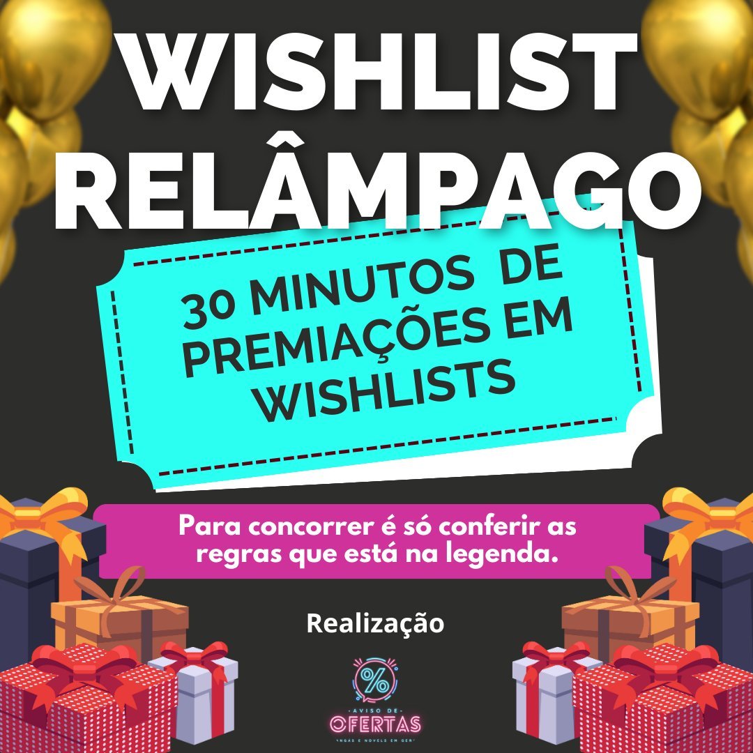 AvisoDeOferta's tweet photo. 🚨WISHLIST RELÂMPAGO🚨

30 MINUTOS DE PREMIAÇÃO EM WISHLISTS, CONFIRA AS REGRAS:

-Dar rt nesse post e nos próximos
-Comentar sua Wishlist com a #TropaDoAdo 
-Seguir @AvisoDeOferta https://t.co/LqmKFfRjr4