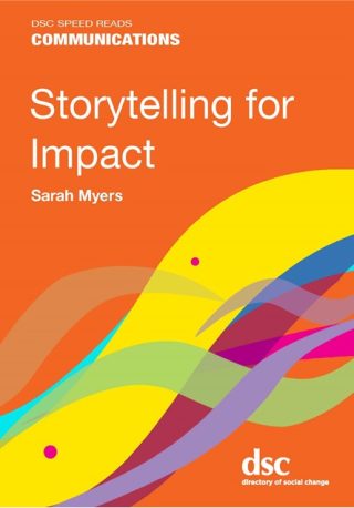 It's #NationalStorytellingWeek!

Charities have vital stories to tell.

Our Storytelling for Impact Speed Read by <a href="/SarahMyers3/">Sarah Myers</a> will help you source, write and share your stories.

Order your copy here: dsc.org.uk/publication/sp…